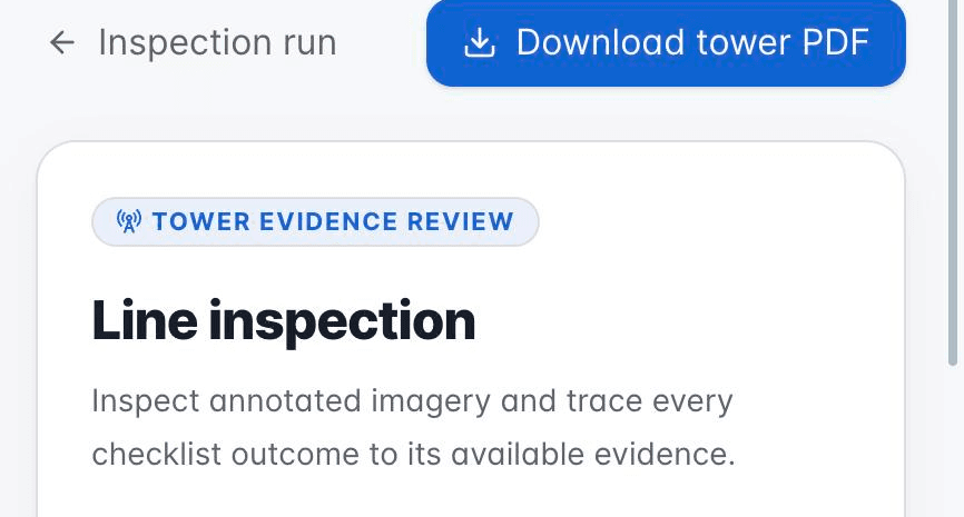 The operator dashboard's tower evidence review screen for one inspection run.